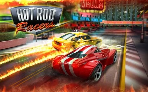 download Hot rod racers apk